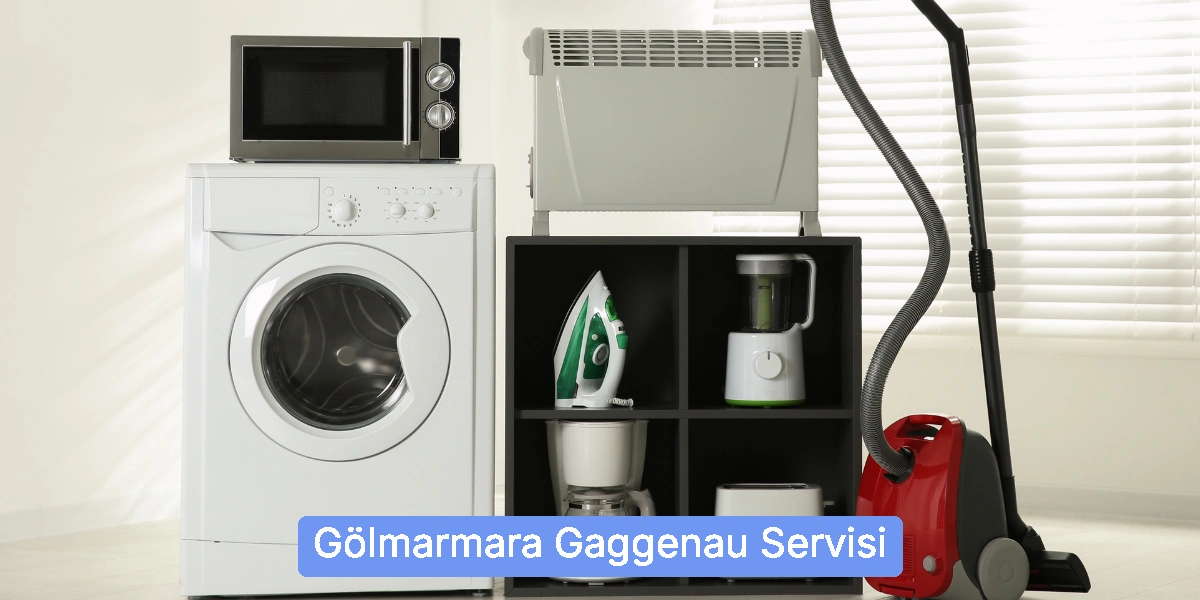 Gölmarmara Gaggenau Servisi