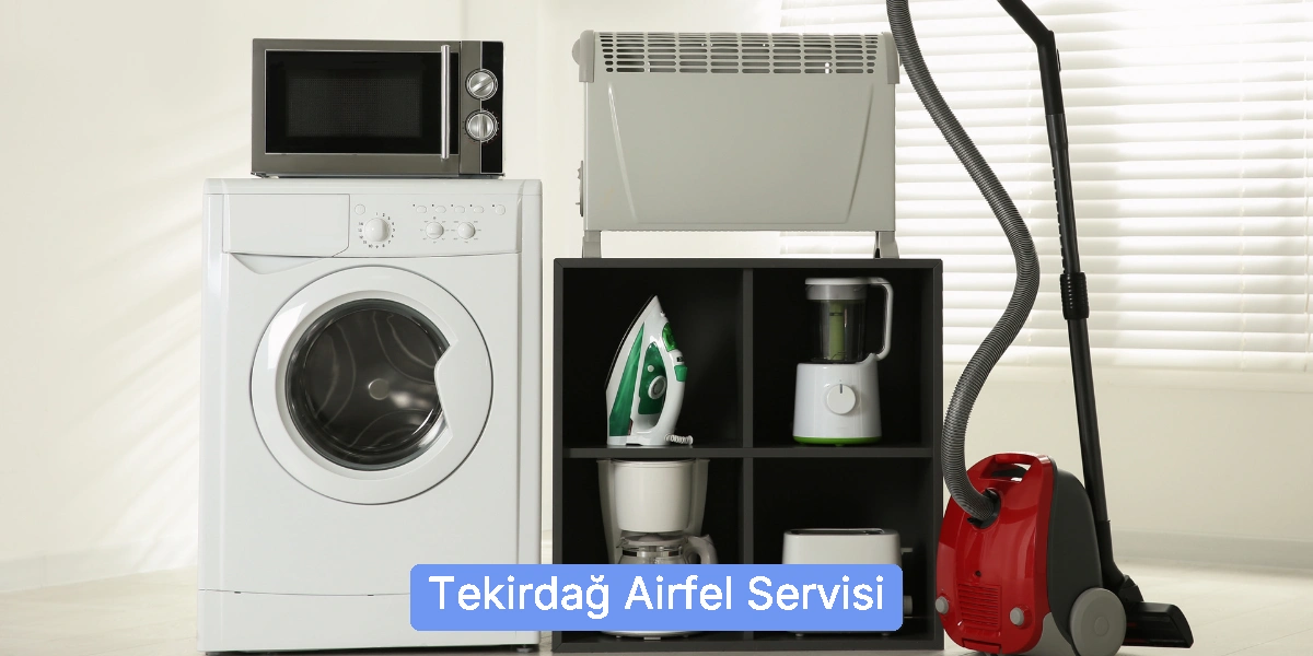 Tekirdağ Airfel Servisi