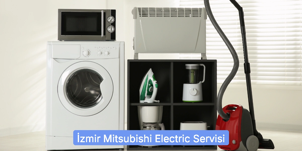 İzmir Mitsubishi Electric Servisi