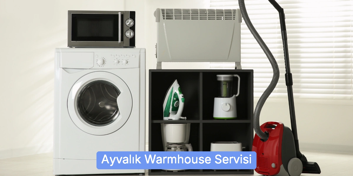 Ayvalık Warmhouse Servisi