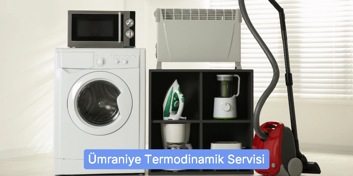 Ümraniye Termodinamik Servisi